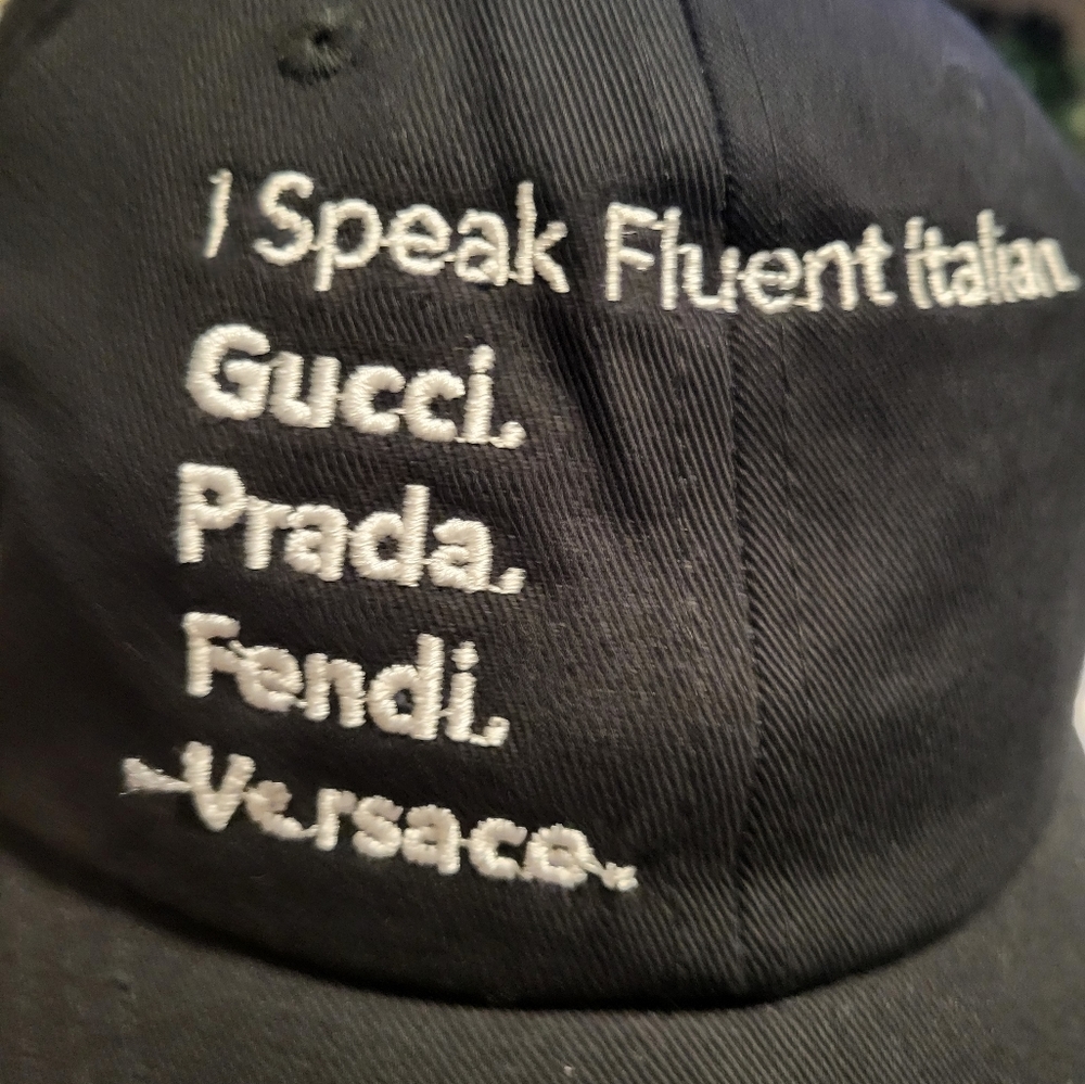 I Speak Fluent Italian - Gucci Prada Fendi Versace black ball cap - Picture 2 of 6